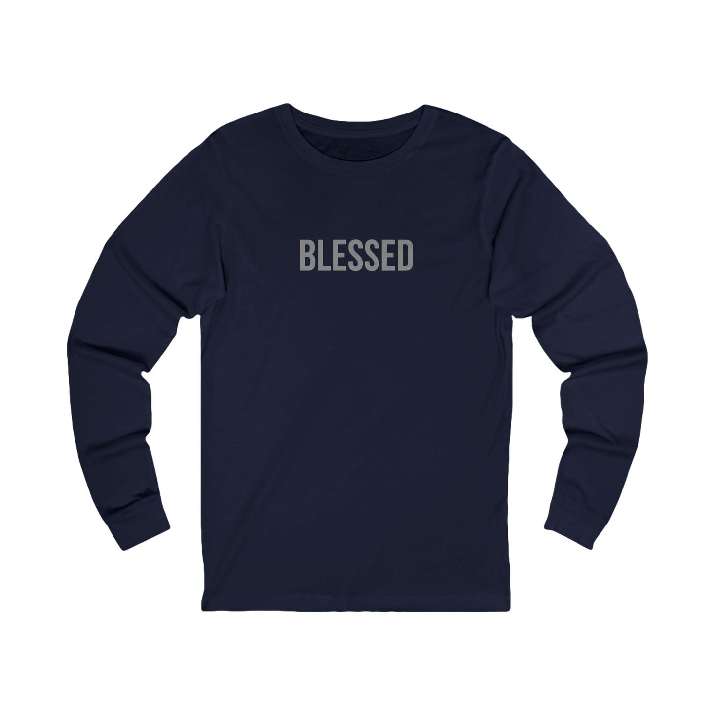 I Am Blessed - Unisex Long Sleeve Printify