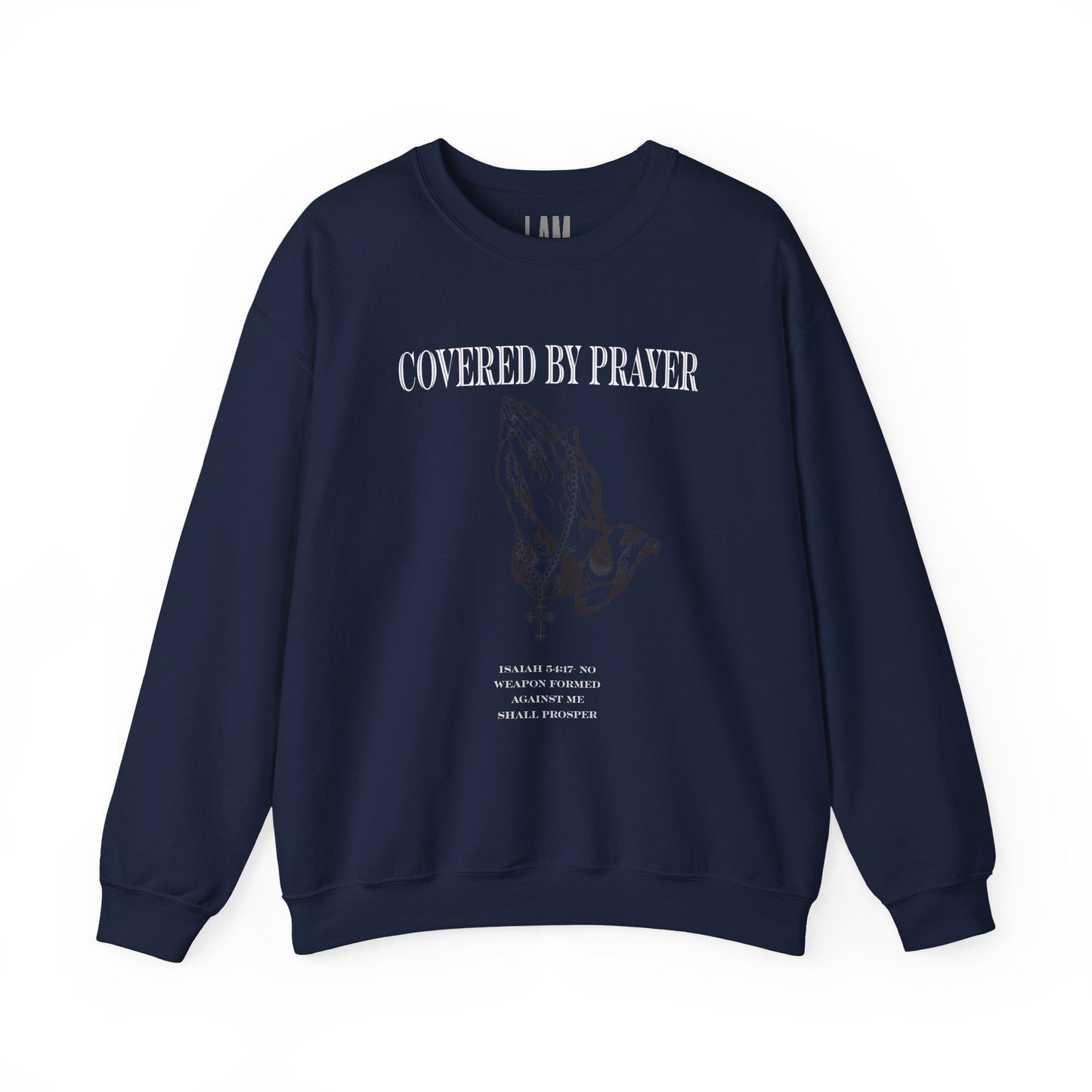 Covered By Prayer Unisex Sweatshirt Printify
