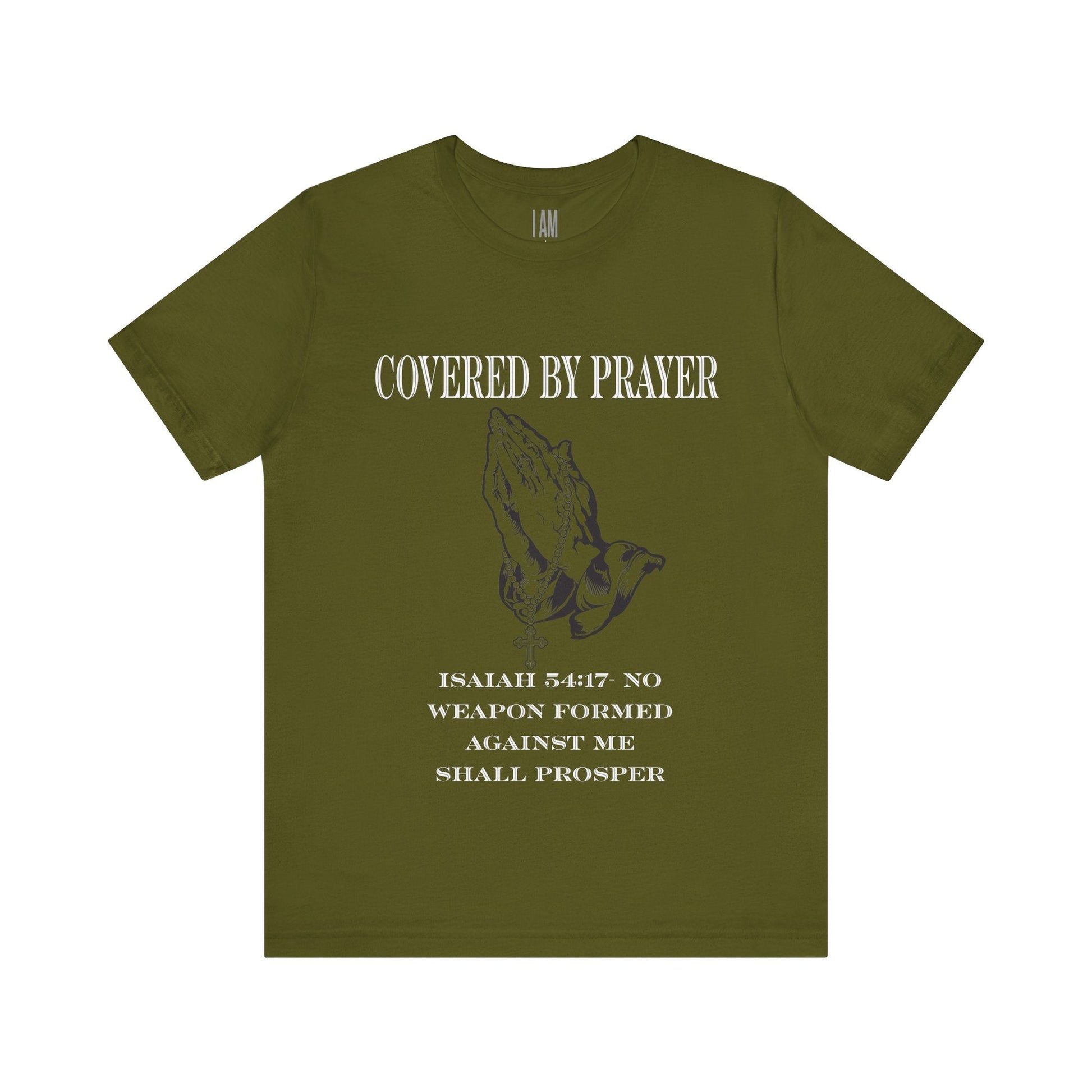 Covered By Prayer T-Shirt Printify