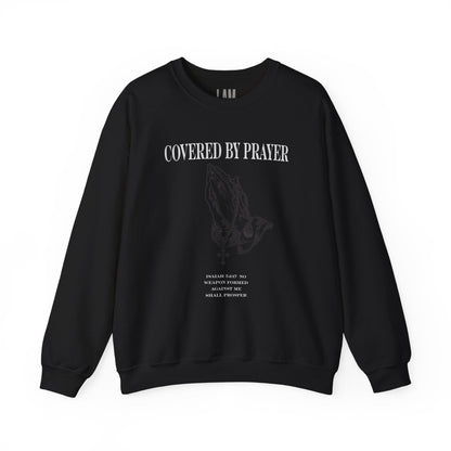 Covered By Prayer Unisex Sweatshirt Printify